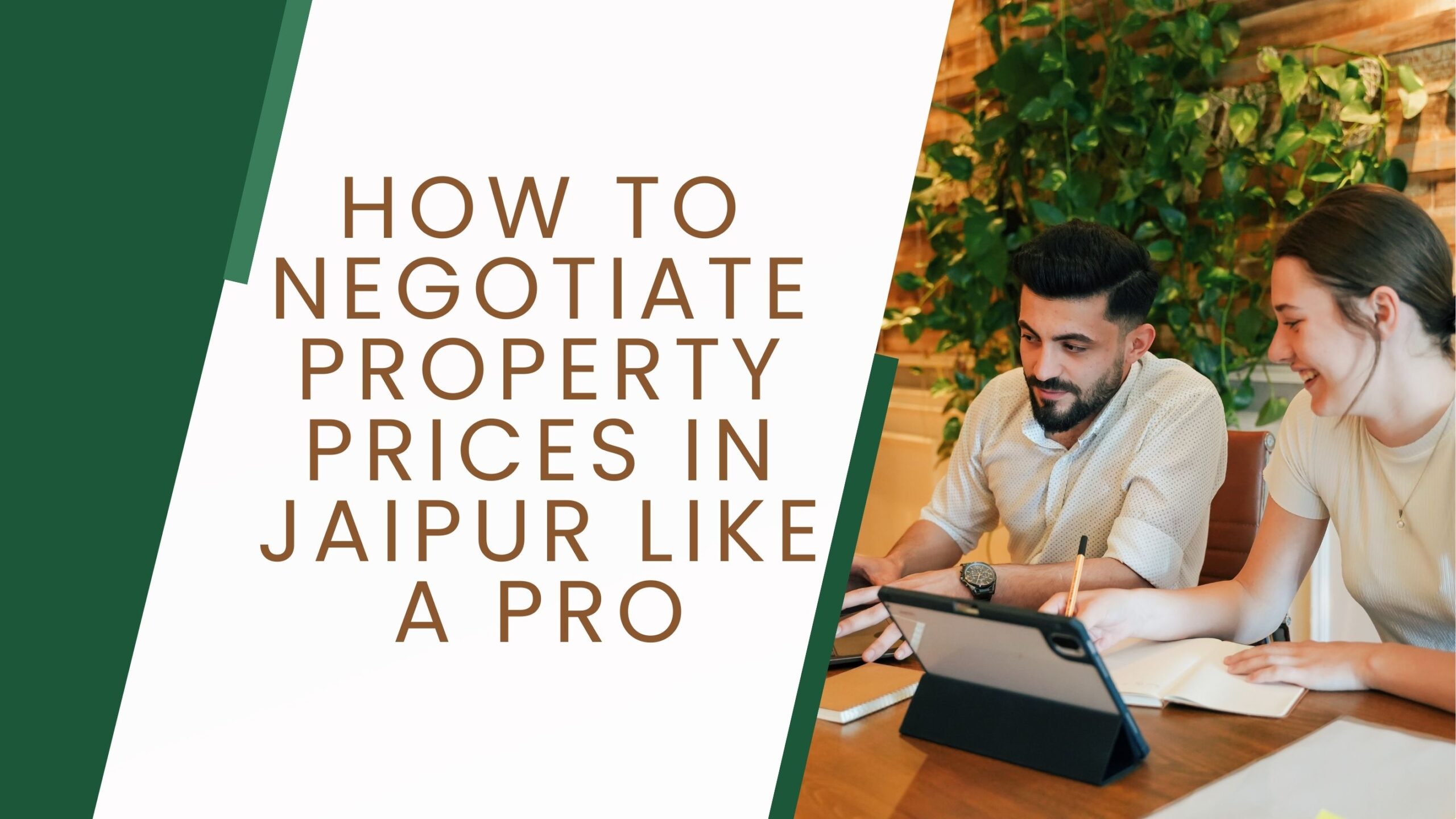 How to Negotiate Property Prices in Jaipur Like a Pro