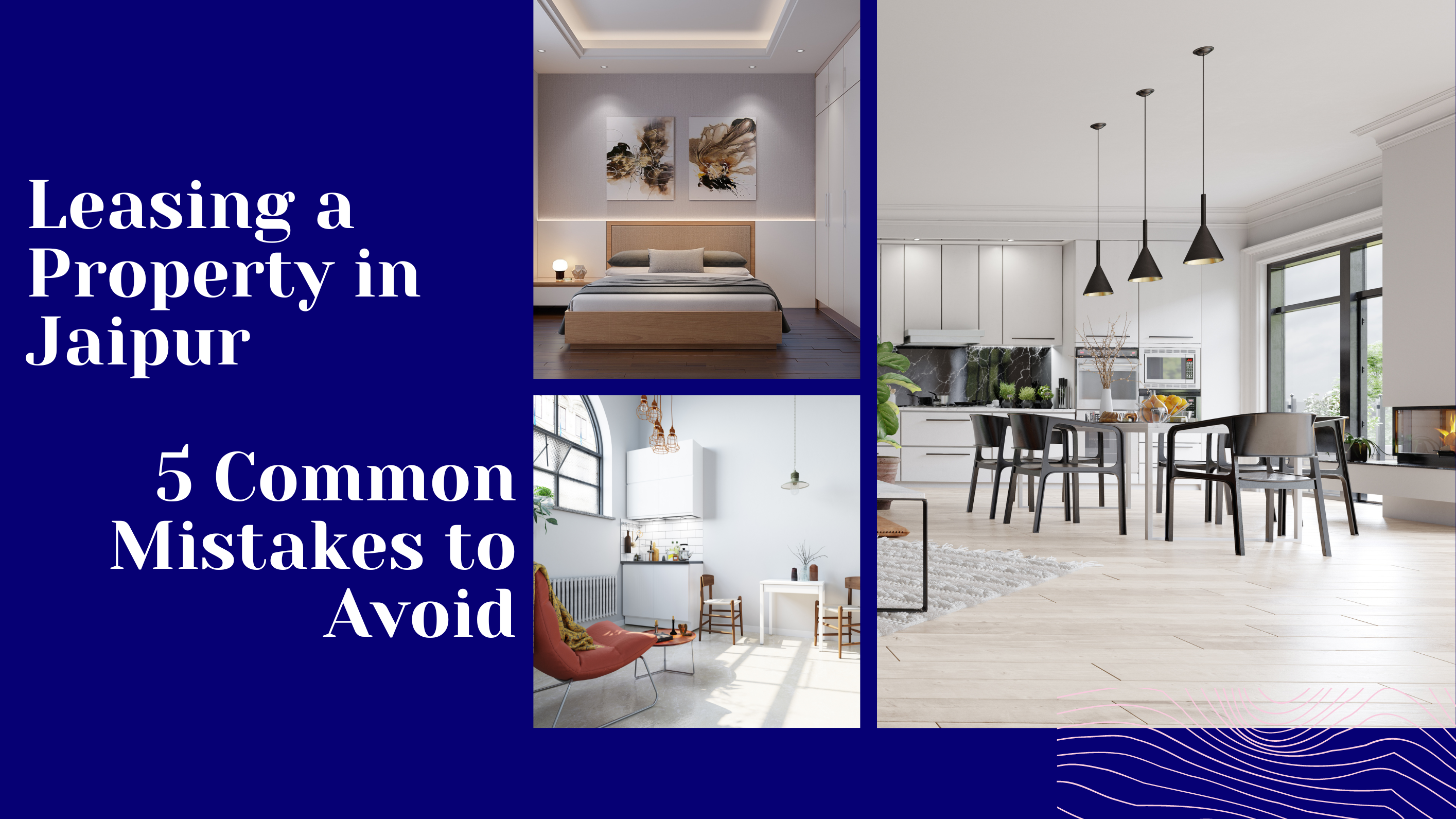 Leasing a Property in Jaipur - 5 Common Mistakes to Avoid