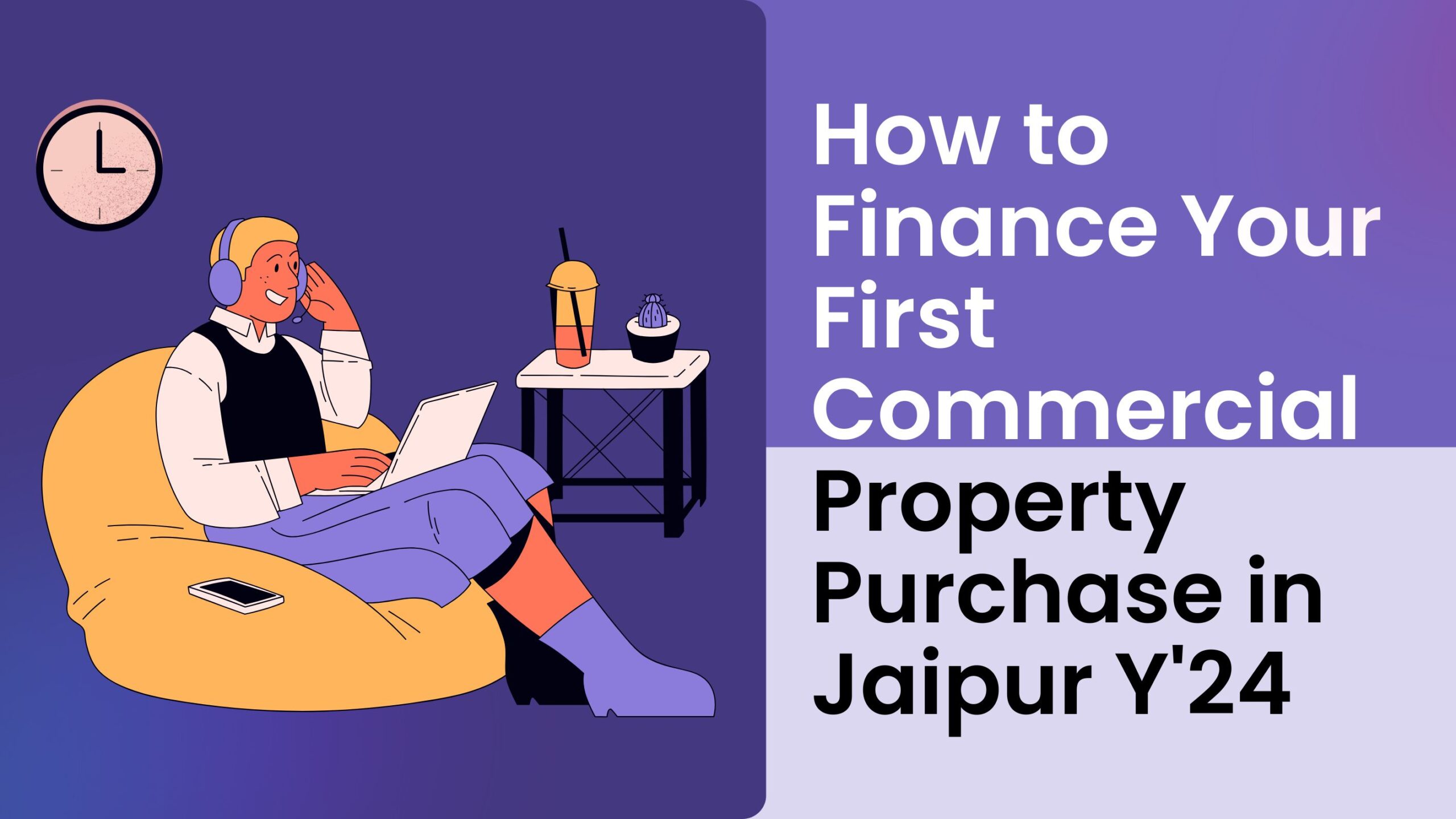 How to Finance Your First Commercial Property Purchase in Jaipur Y'24